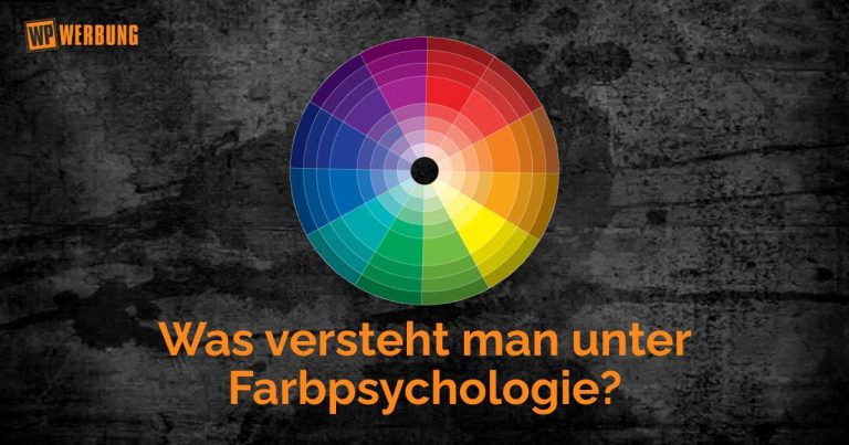 Farbpsychologie - Die Bedeutung und Wirkung von Farben in der Gestaltung