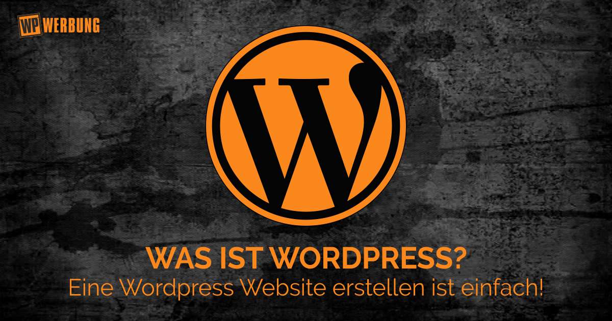 Mit WordPress Website erstellen - wie mache ich das?