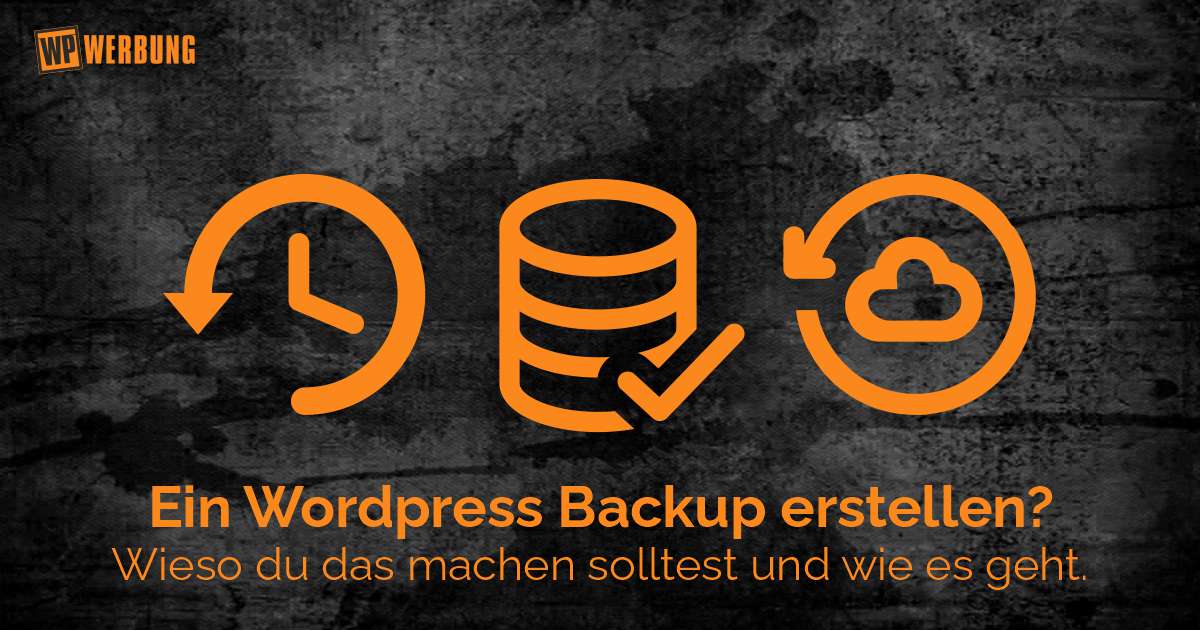 ein Wordpress Backup erstellen - So gehts