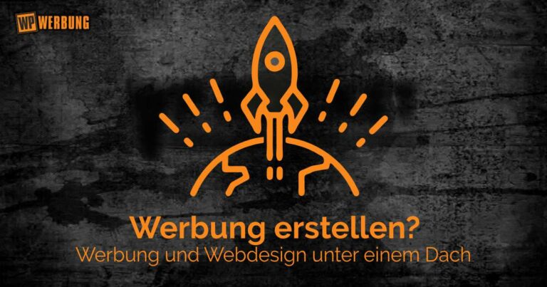 Werbung erstellen - Werbung und Webdesign unter einem Dach